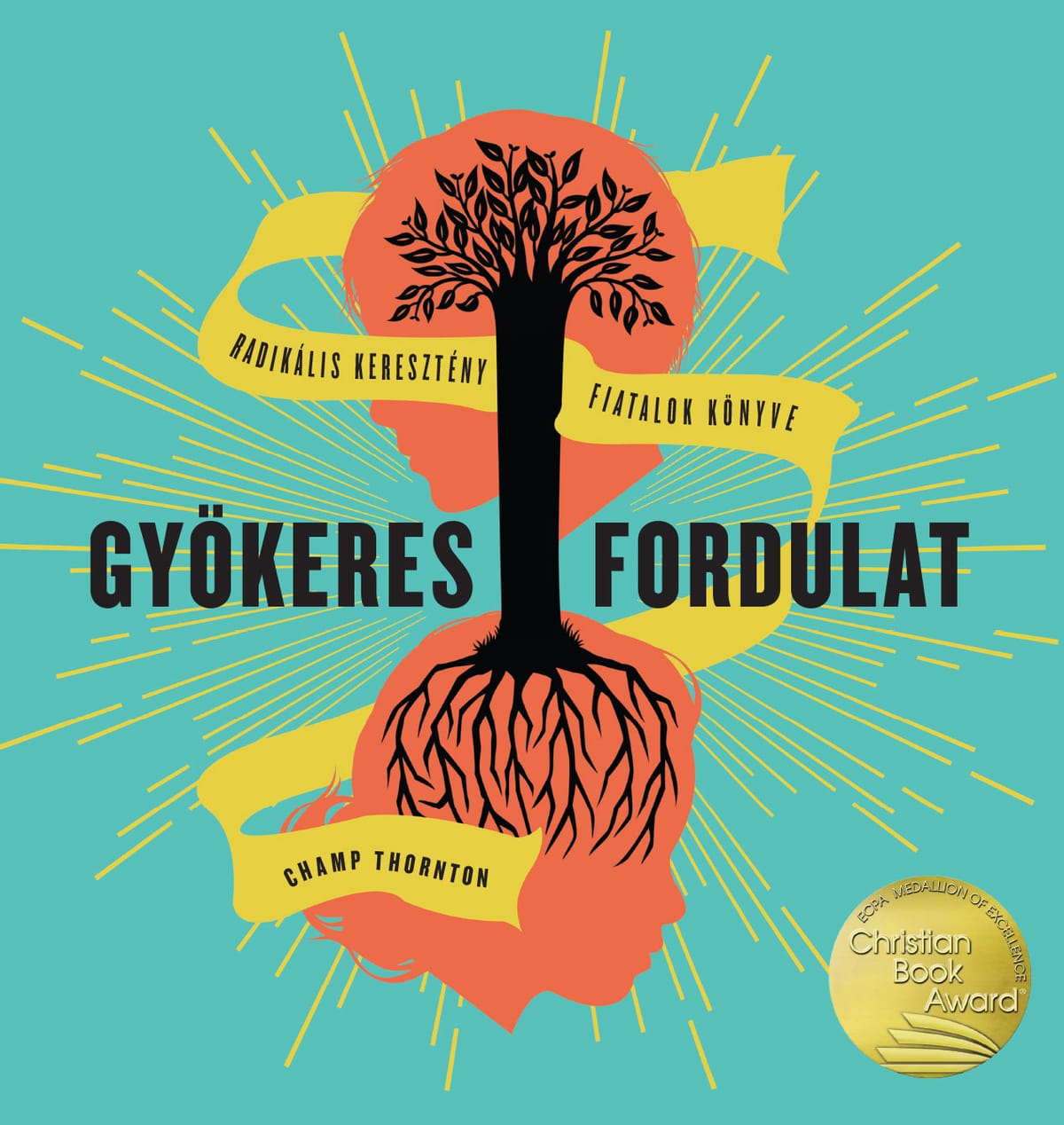 Gyökeres fordulat - Champ Thornton
